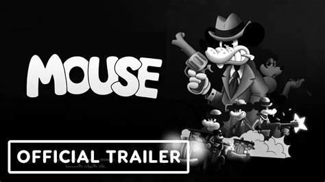 Mouse: Official Early Gameplay Trailer .